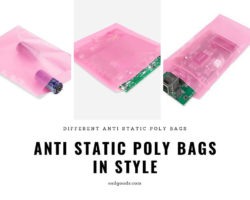 Different Anti static poly bags