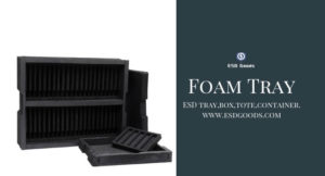 ESD Foam Tray